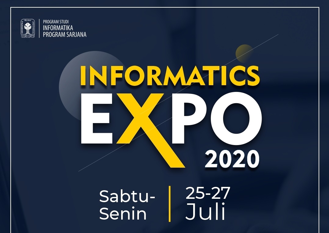 Informatics Expo Semester Genap TA 2019/2020 - Jurusan Informatika ...